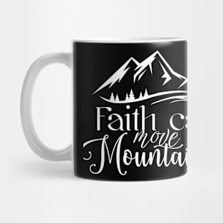 Faith can move mountains, Bible verse design Mug